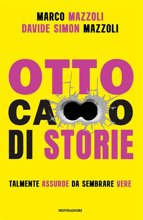 otto cazzo di storie|Otto ca**o di storie eBook by Marco Mazzoli